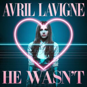 SF1100550 – Avril Lavigne – He Wasn’t