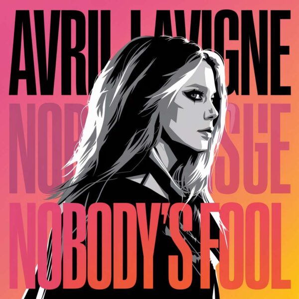 Avril Lavigne - Nobody's Fool