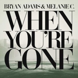 SF1100560 – Bryan Adams & Melanie C – When You’re Gone