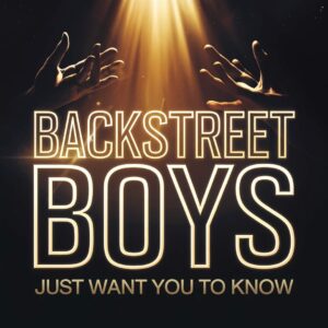 SF1100601 – Backstreet Boys – Just Want You To Know