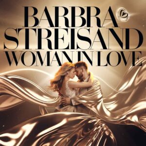 SF1100649 – Barbra Streisand – Woman In Love