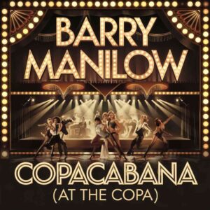 SF1100659 – Barry Manilow – Copacabana (At the Copa)