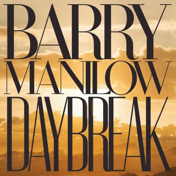 Barry Manilow - Daybreak