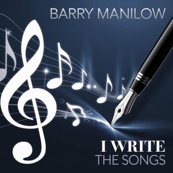 Barry Manilow - I Write The Songs