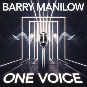 SF1100671 – Barry Manilow – One Voice