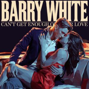 SF1100680 – Barry White – Can’t Get Enough Of Your Love