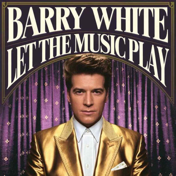Barry White - Let the Music Play