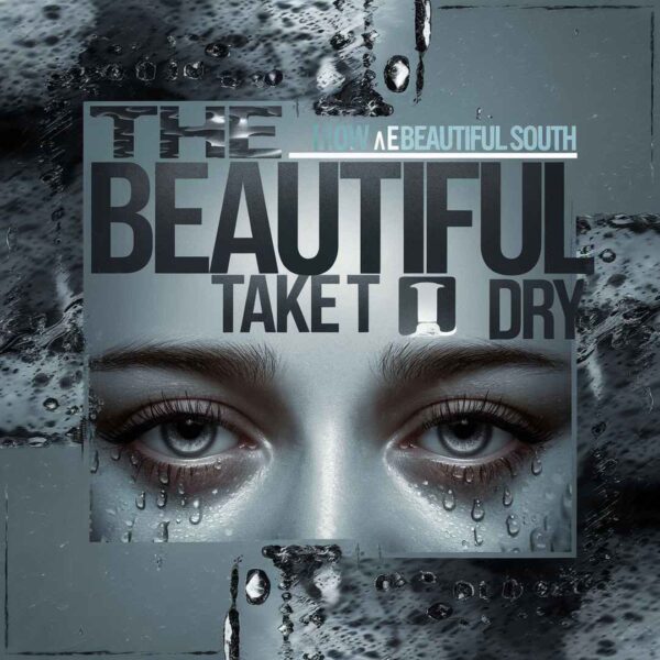 The Beautiful South - How Long's A Tear Take to Dry