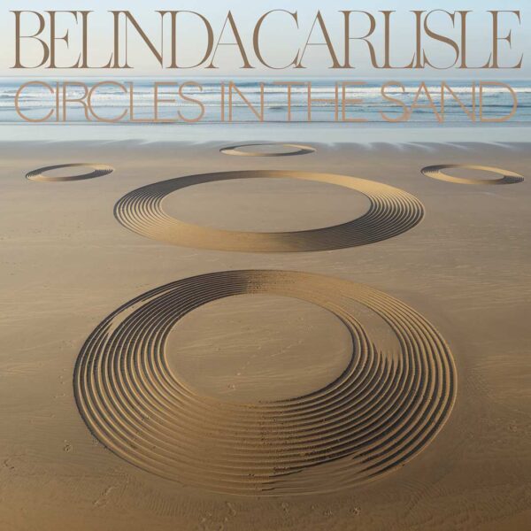 Belinda Carlisle - Circles In The Sand