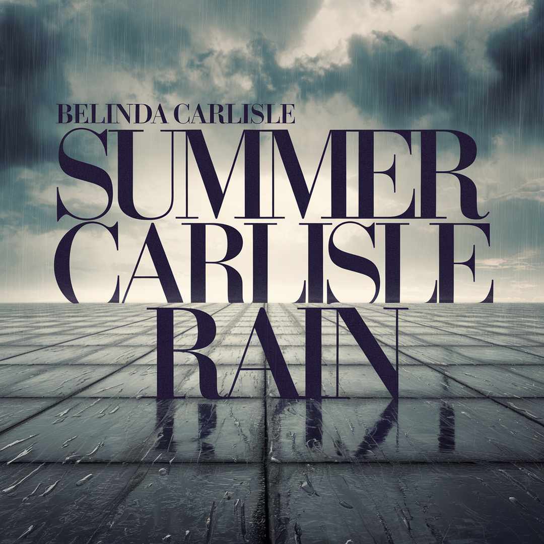 Belinda Carlisle - Summer Rain