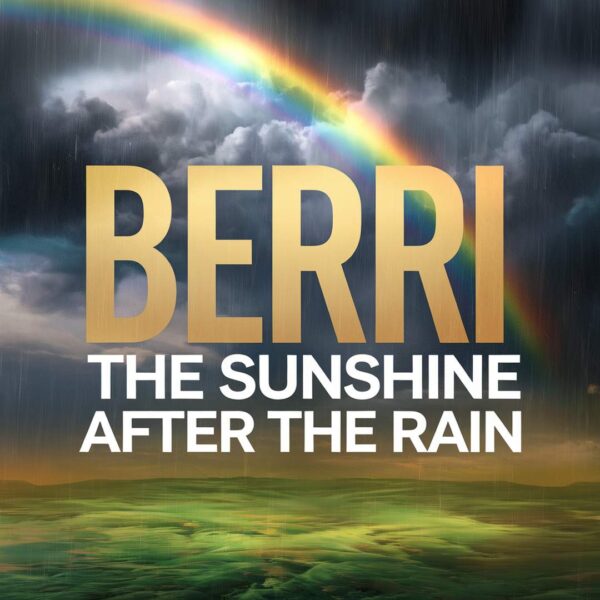 Berri - The Sunshine After The Rain