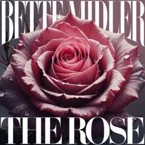 SF1100758 – Bette Midler – The Rose