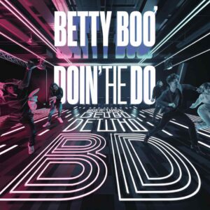 SF1100762 – Betty Boo – Doin’ The Do