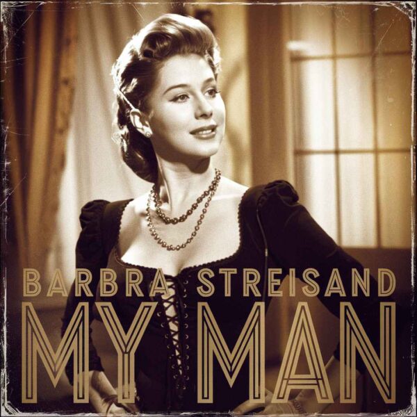 Barbra Streisand - My Man
