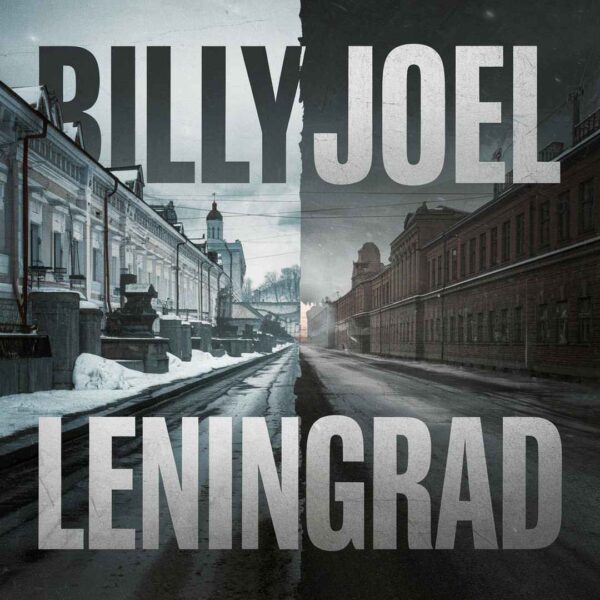 Billy Joel - Leningrad