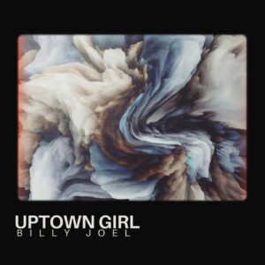 SF1100879 – Billy Joel – Uptown Girl