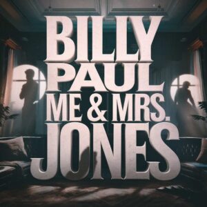 SF1100888 – Billy Paul – Me & Mrs. Jones
