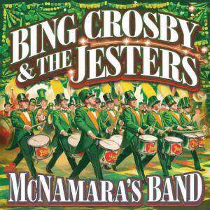 SF1100897 – Bing Crosby & The Jesters – McNamara’s Band