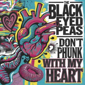 SF1100914 – The Black Eyed Peas – Don’t Phunk With My Heart