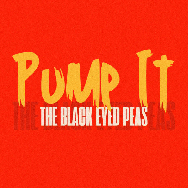 The Black Eyed Peas - Pump It