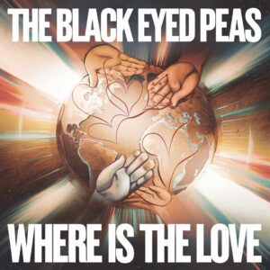 SF1100919 – The Black Eyed Peas – Where Is The Love