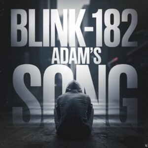 SF1100939 – blink-182 – Adam’s Song