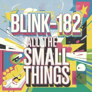 SF1100941 – blink-182 – All The Small Things