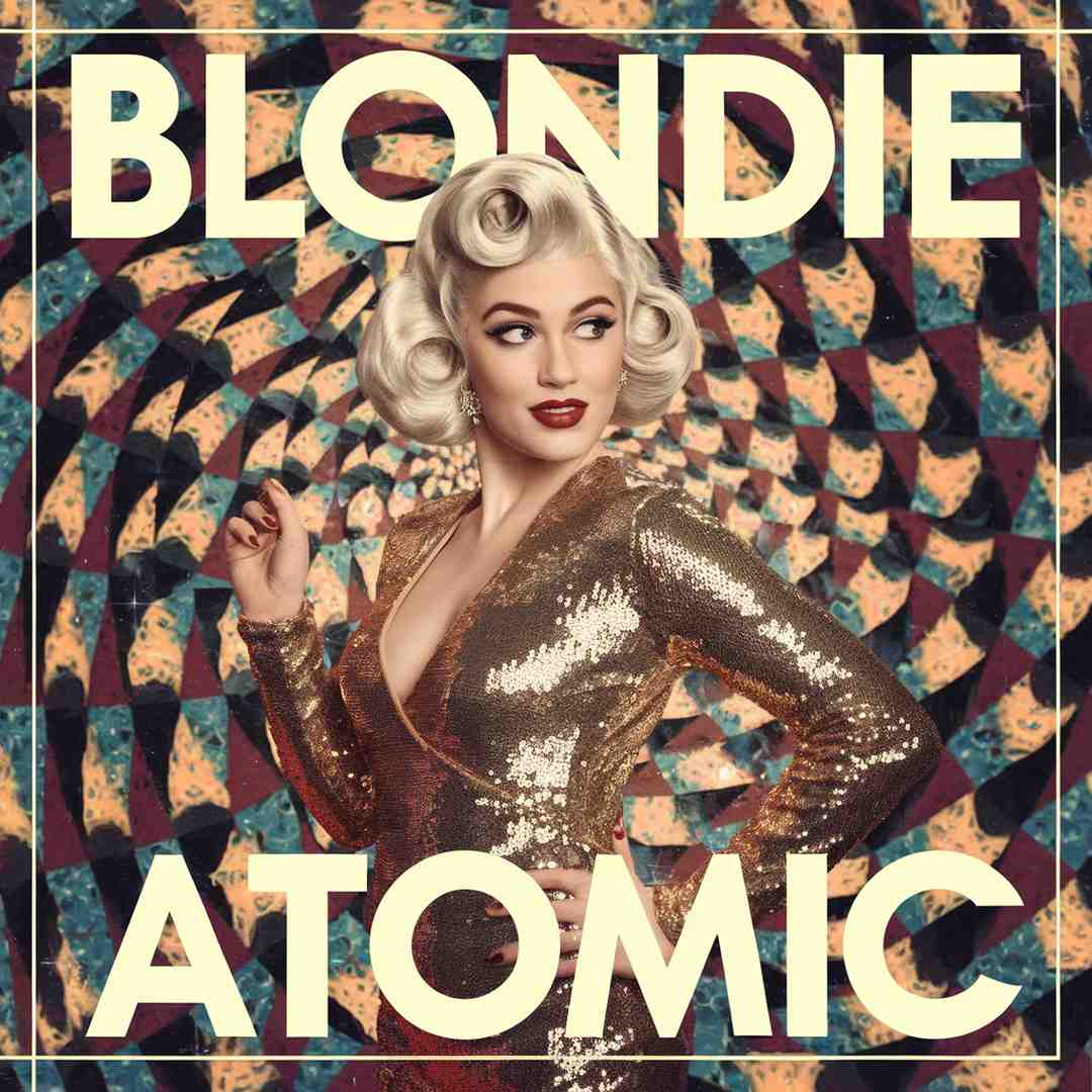 Blondie - Atomic