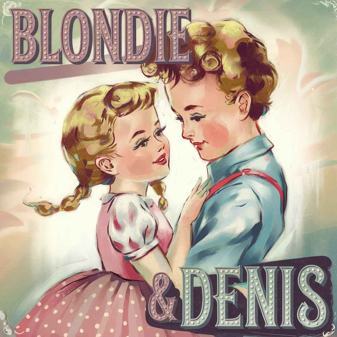 Blondie - Denis