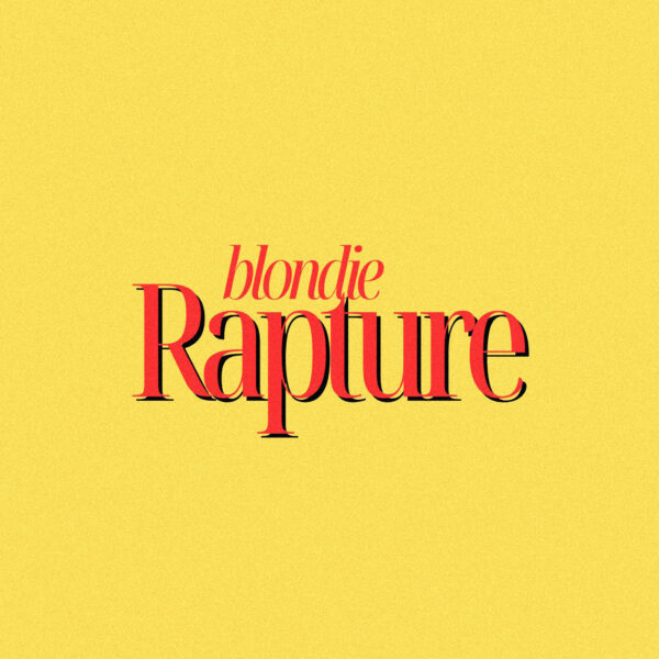 Blondie - Rapture