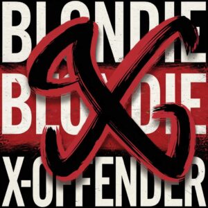 SF1100970 – Blondie – X-Offender