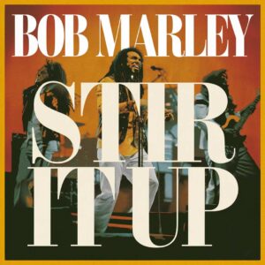 SF1101045HD – Bob Marley – Stir It Up