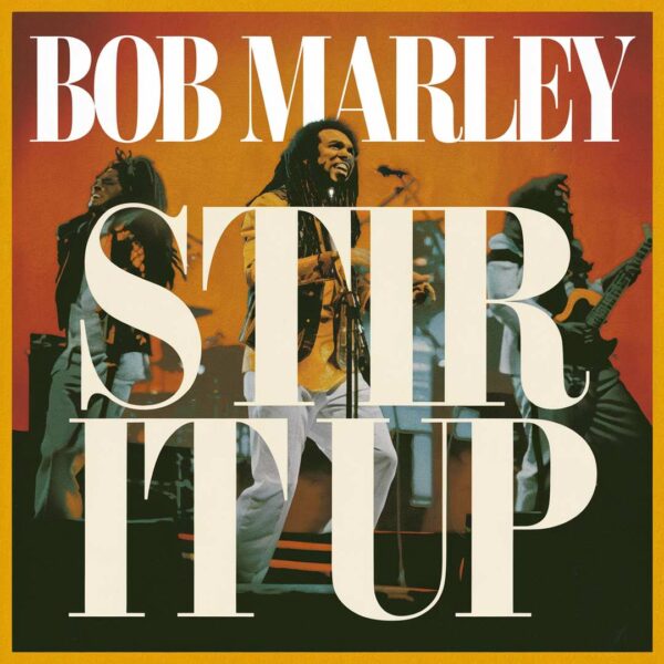 Bob Marley - Stir It Up