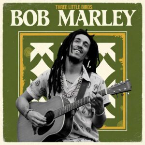 SF1101046HD – Bob Marley – Three Little Birds