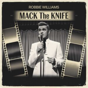 SF1101085 – Robbie Williams – Mack The Knife