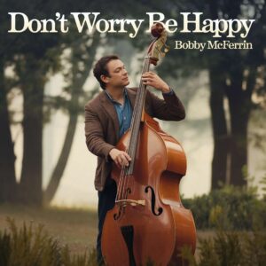 SF1101096HD – Bobby McFerrin – Don’t Worry Be Happy