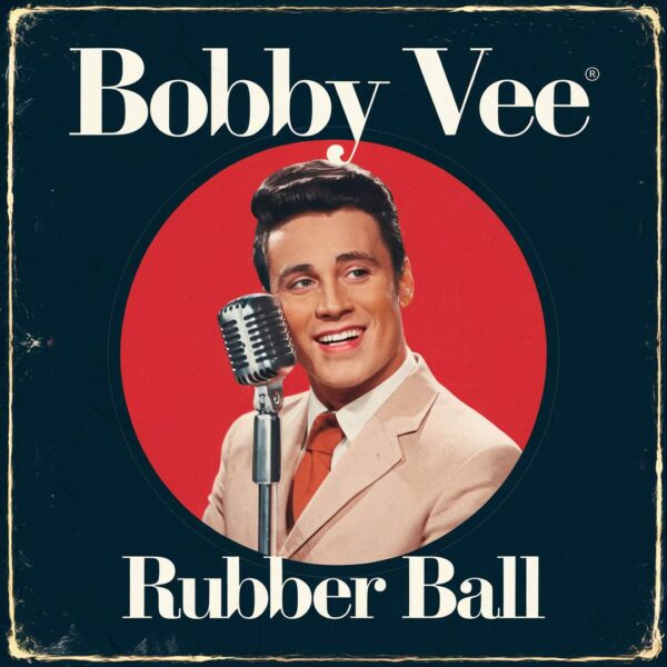 Bobby Vee - Rubber Ball