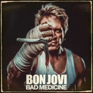 SF1101120 – Bon Jovi – Bad Medicine
