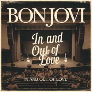 SF1101127 – Bon Jovi – In And Out Of Love
