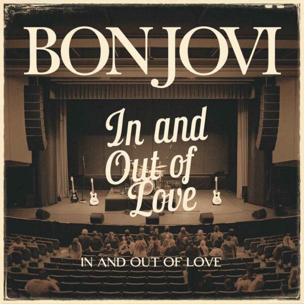 Bon Jovi - In And Out Of Love