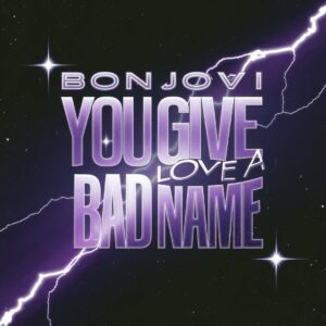 SF1101148 – Bon Jovi – You Give Love A Bad Name