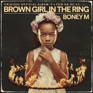 SF1101150 – Boney M – Brown Girl In The Ring