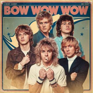 SF1101176 – Bow Wow Wow – I Want Candy