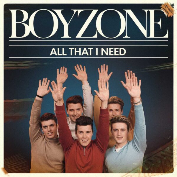 Boyzone - All That I Need