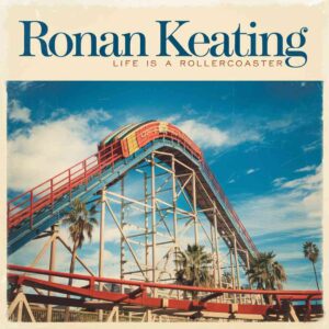 SF1101196 – Ronan Keating – Life Is A Rollercoaster