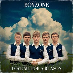 SF1101197 – Boyzone – Love Me For A Reason