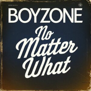 SF1101198 – Boyzone – No Matter What