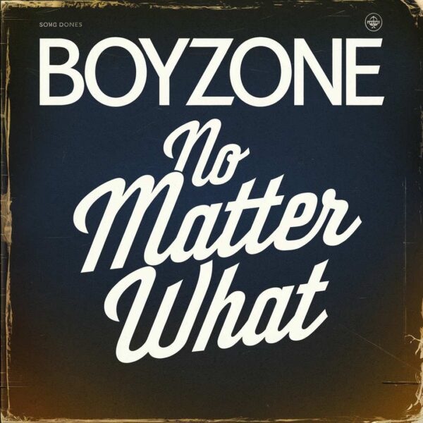Boyzone - No Matter What