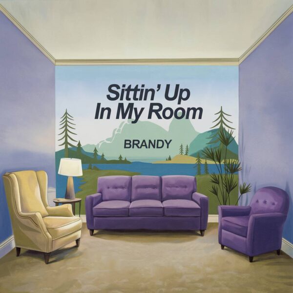 Brandy - Sittin' Up In My Room