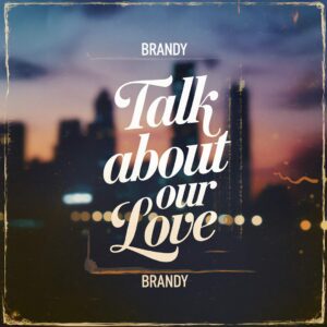 SF1101214 – Brandy – Talk About Our Love